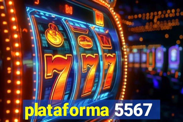 plataforma 5567